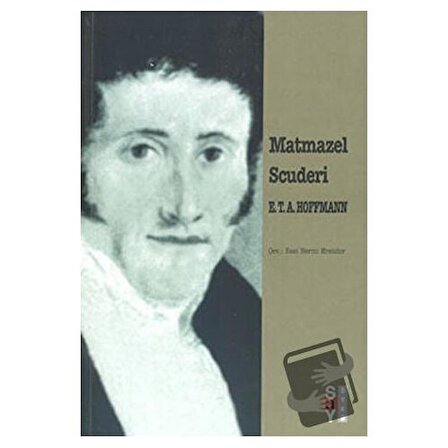 Matmazel Scuderi / Say Yayınları / Ernst Theodor Amadeus Hoffmann