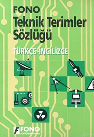 Büyük Türkçe İngilizce Teknik Terimler Sözlüğü