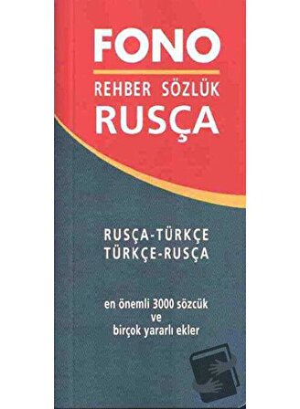 Rusça / Türkçe – Türkçe / Rusça Rehber Sözlük / Fono Yayınları / Kolektif