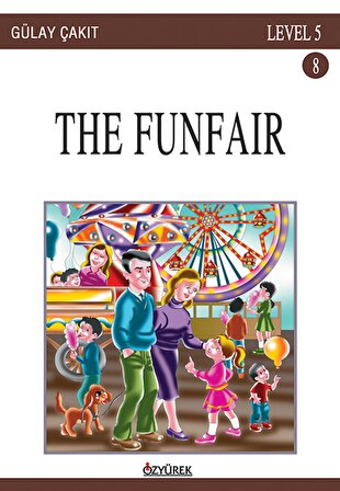 Özyürek - The Funfair İngilizce Hikaye Level 5