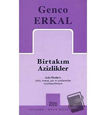 Birtakım Azizlikler / Mitos Boyut Yayınları / Genco Erkal