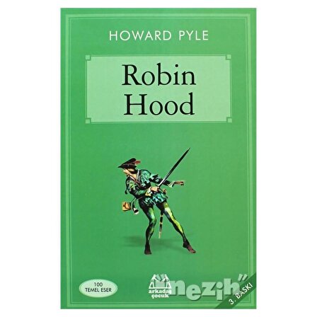Robin Hood - Howard Pyle - Arkadaş Yayınları