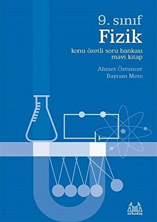 9. Sınıf Fizik Konu Özetli Soru Bankası (Mavi Kitap) / Ahmet Öztuncer