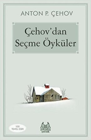 Çehovdan Seçme Öyküler - Anton Pavloviç Çehov - Arkadaş Yayınları