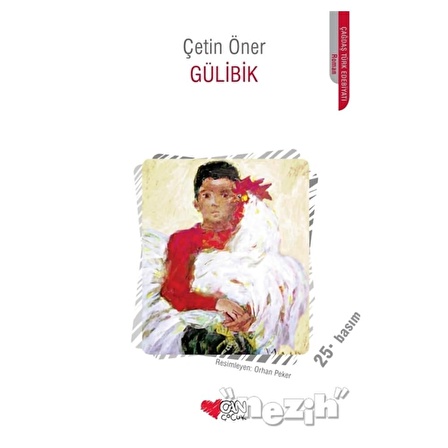 Gülibik - Çetin Öner - Can Çocuk Yayınları