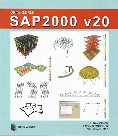 Örneklerle SAP 2000 - V20 / Günay Özmen