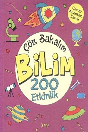 Çöz Bakalım Bilim 200 Etkinlik - Nurten Ertaş - Yuva Yayınları