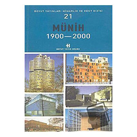 Münih 1900 2000 / Boyut Yayın Grubu / Kolektif