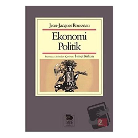 Ekonomi Politik / İmge Kitabevi Yayınları / Jean Jacques Rouesseau
