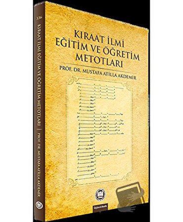 Kıraat İlmi Eğitim ve Öğretim Metotları / Marmara Üniversitesi İlahiyat
