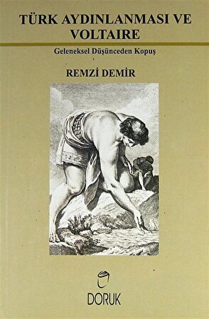 Türk Aydınlanması ve Voltaire / Remzi Demir