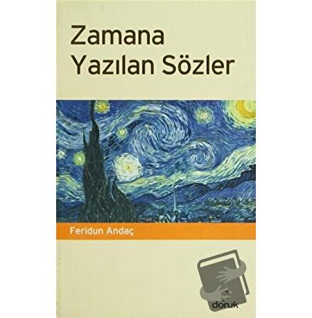 Zamana Yazılan Sözler / Doruk Yayınları / Feridun Andaç