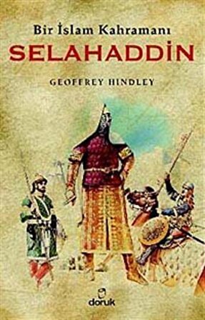 Bir İslam Kahramanı Selahaddin / Geoffrey Hindley