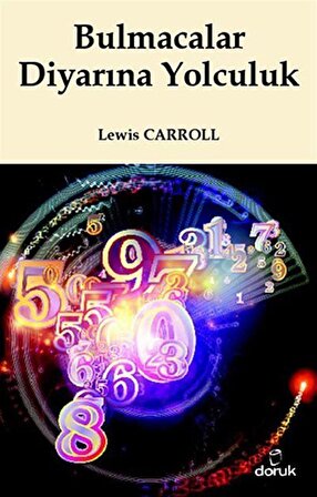 Bulmacalar Diyarına Yolculuk / Lewis Carroll