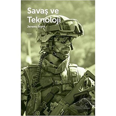 Savaş ve Teknoloji / Doruk Yayınları / Jeremy Black