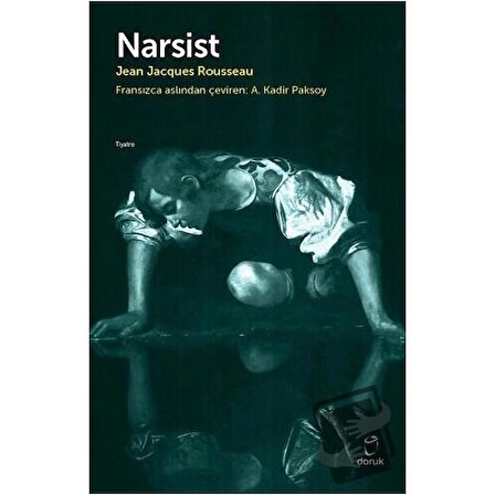 Narsist / Doruk Yayınları / Jean Jacques Rousseau