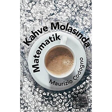 Kahve Molasında Matematik / Doruk Yayınları / Maurizio Codogno