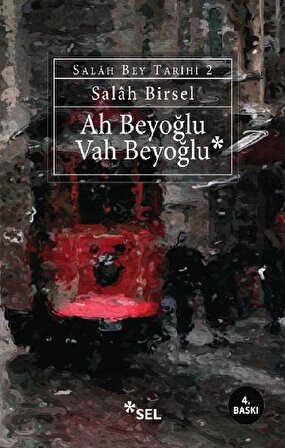 Salah Bey Tarihi 2 - Ah Beyoğlu Vah Beyoğlu
