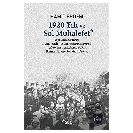 1920 Yılı ve Sol Muhalefet / Sel Yayıncılık / Hamit Erdem