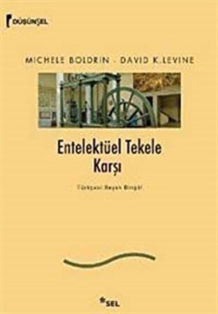 Entelektüel Tekele Karşı / David K. Levine