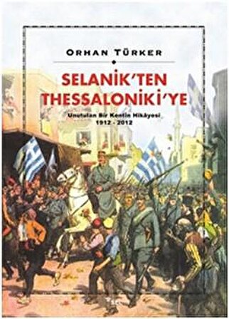 Selanik’ten Thessaloniki’ye