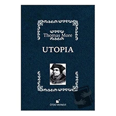 Utopia (Ciltli) / Öteki Yayınevi / Thomas More