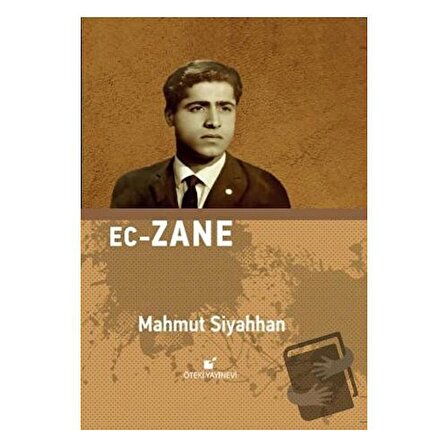 Ec   Zane (Ciltli) / Öteki Yayınevi / Mahmut Siyahhan