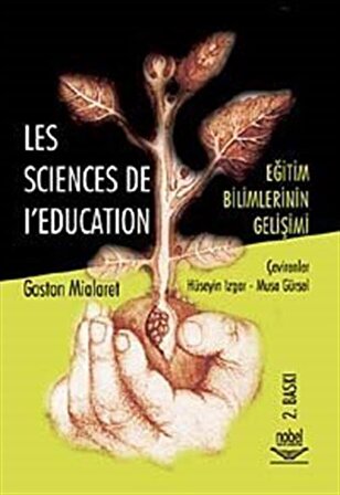 Eğitim Bilimlerinin Gelişimi / Gaston Mialaret