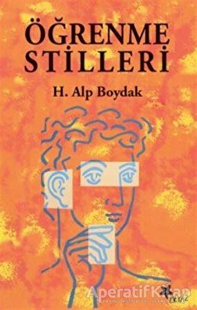 Öğrenme Stilleri - Alp Boydak - Beyaz Yayınları