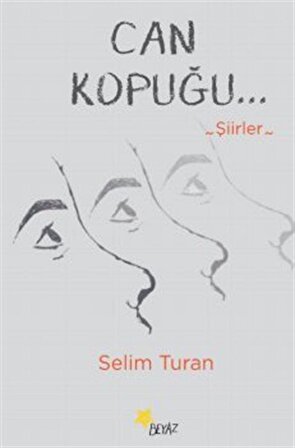 Can Kopuğu / Selim Turan
