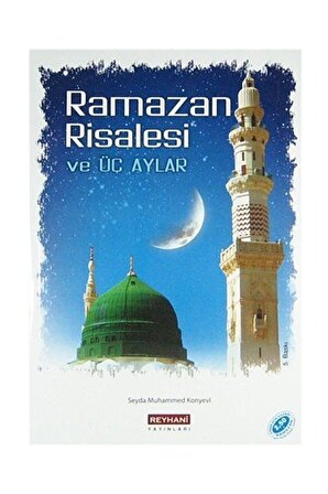 Ramazan Risalesi Ve Üç Aylar