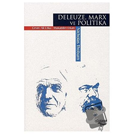 Deleuze, Marx ve Politika / Otonom Yayıncılık / Nicholas Thoburn