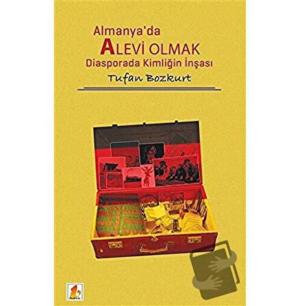 Almanya'da Alevi Olmak / Babek Yayınları / Tufan Bozkurt