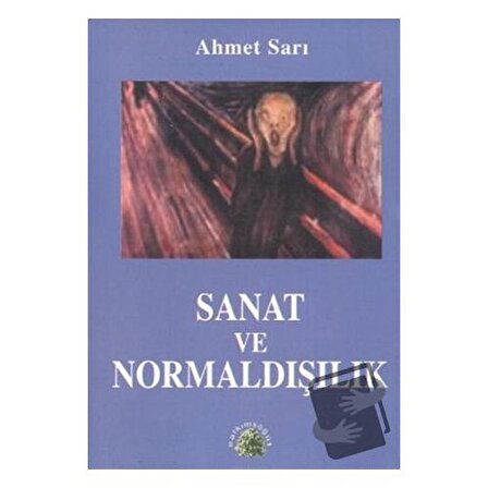 Sanat ve Normaldışılık / Salkımsöğüt Yayınları / Ahmet Sarı