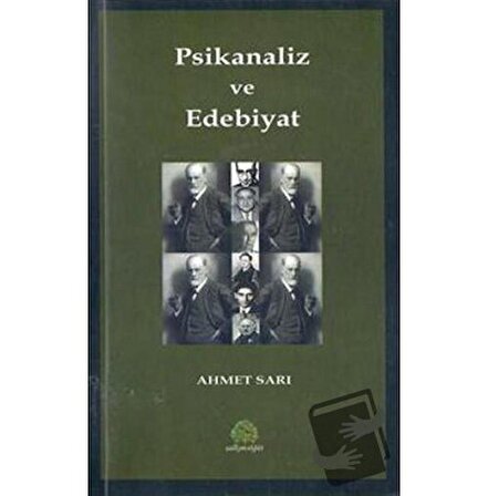 Psikanaliz ve Edebiyat / Salkımsöğüt Yayınları / Ahmet Sarı