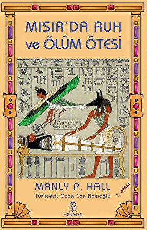 Mısır'da Ruh ve Ölüm Ötesi -Manly P. Hall