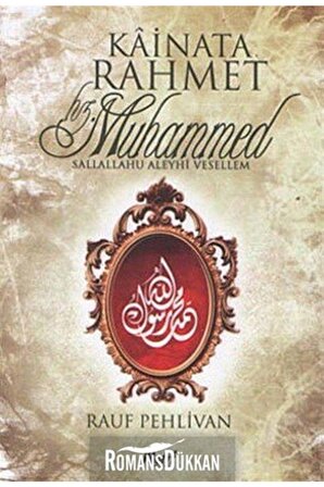 Kainata Rahmet Hz. Muhammed