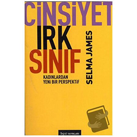 Cinsiyet, Irk, Sınıf / Bgst Yayınları / Selma James