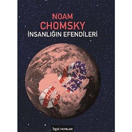 İnsanlığın Efendileri Makaleler ve Konferanslar (1969-2013) Noam Chomsky