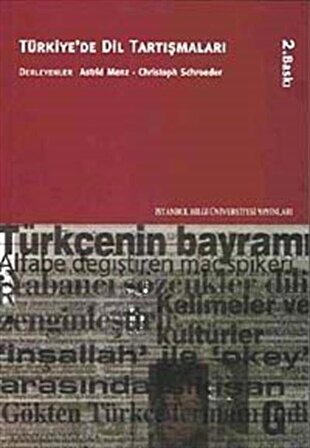 Türkiye'de Dil Tartışmaları / Astrid Menz