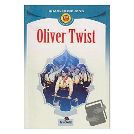 Oliver Twist / Karanfil Yayınları / Charles Dickens