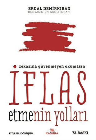 İflas Etmenin Yolları (Roman Boy) / Erdal Demirkıran