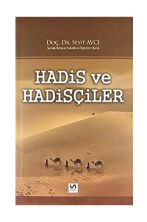 Hadis Ve Hadisçiler, Seyit Avcı,