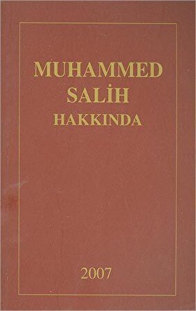 Muhammed Salih Hakkında (Derleme) - Bilgeoğuz Yayınları