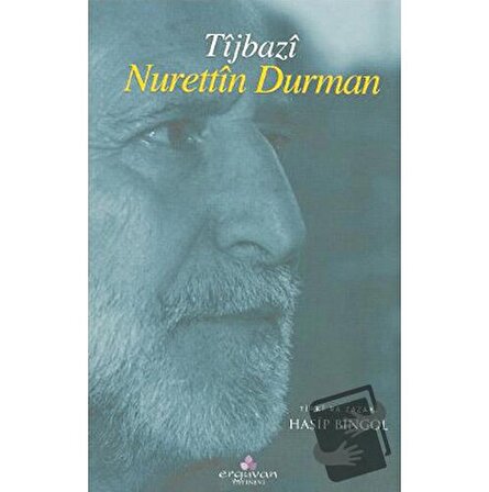Tijbazı / Erguvan Yayınevi / Nurettin Durman