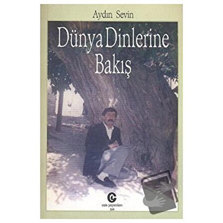Dünya Dinlerine Bakış / Can Yayınları (Ali Adil Atalay) / Aydın Sevin