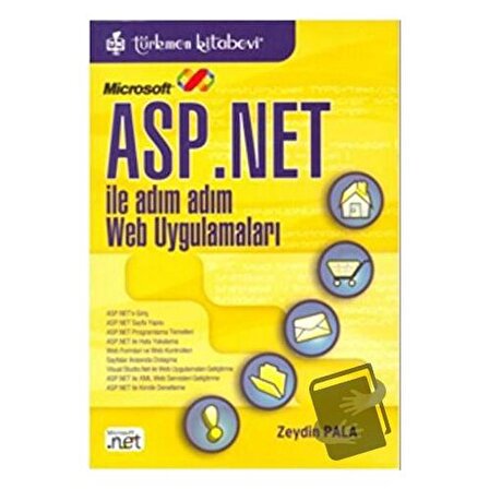Microsoft Asp.Net ile Adım Adım Web Uygulamaları / Türkmen Kitabevi / Zeydin Pala
