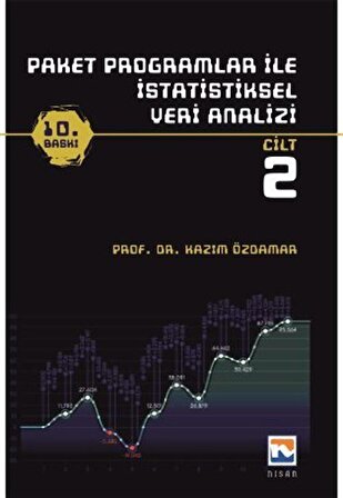 Paket Programlar ile İstatistiksel Veri Analizi Cilt 2 / Prof. Dr. Kazım Özdamar