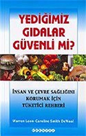 Yediğimiz Gıdalar Güvenli mi? / Warren Leon