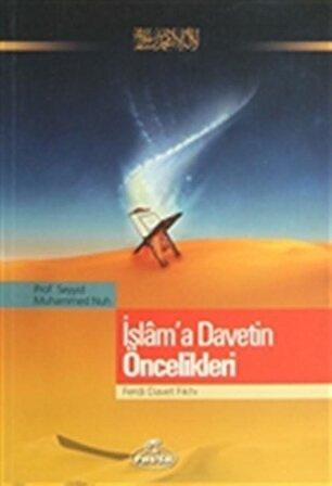 İslama Davetin Öncelikleri - Seyyid Muhammed Nuh - Ravza Yayınları
